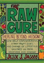 The Raw Cure