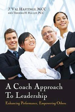 A Coach Approach to Leadership