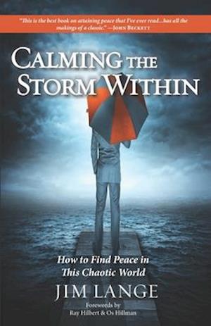 Calming the Storm Within