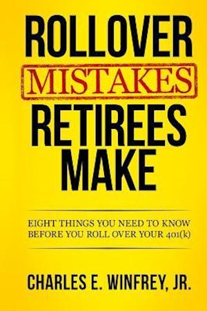 Rollover Mistakes Retirees Make