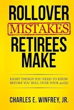 Rollover Mistakes Retirees Make