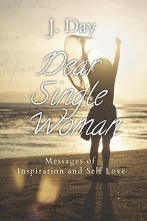 Dear Single Woman