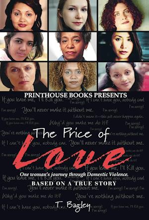 The Price of Love; One Woman's Journey Through Domestic Violence.