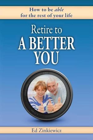 Retire to a Better You