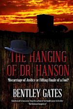 The Hanging of Dr. Hanson