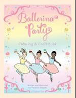 Ballerina Party Coloring & Craft Book