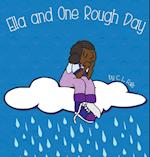 Ella and One Rough Day