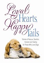 Loyal Hearts, Happy Tails