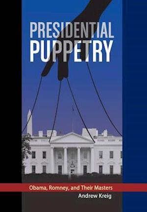 Presidential Puppetry