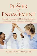 The Power of Engagement