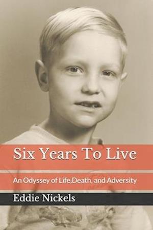 Six Years To Live