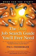 When Can You Start? the Only Job Search Guide You'll Ever Need