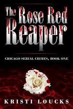 The Rose Red Reaper