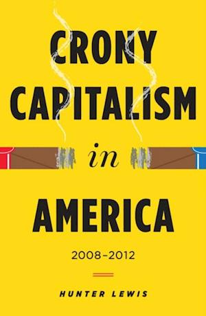 Crony Capitalism in America