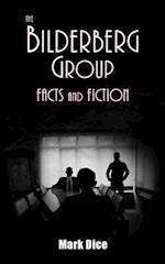 The Bilderberg Group: Facts & Fiction 