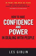 How to Have Confidence and Power in Dealing with People