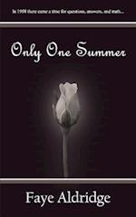 Only One Summer