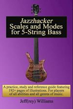 Jazzhacker Scales and Modes for 5-String Bass