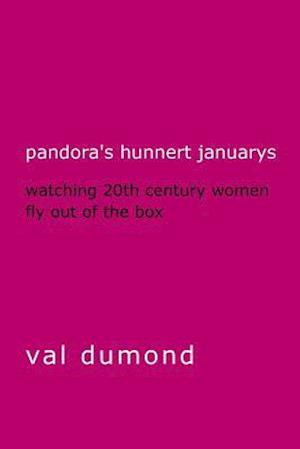 Pandora's Hunnert Januarys