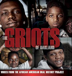 The Griots of Oakland