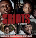 The Griots of Oakland