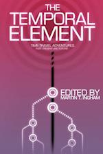 The Temporal Element