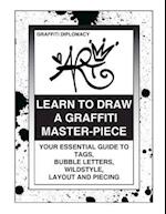 Learn to Draw a Graffiti Master-Piece