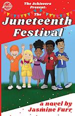 The Juneteenth Festival 