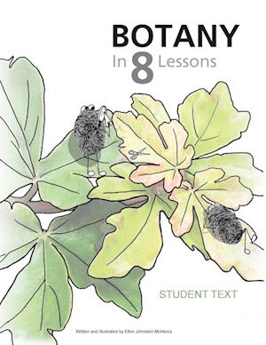 Botany in 8 Lessons; Student Text