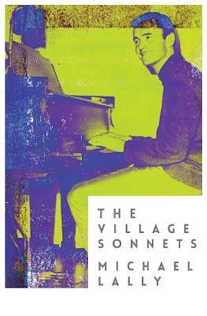 The Village Sonnets