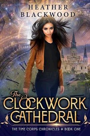 The Clockwork Cathedral