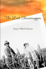 The Last Sharecropper 