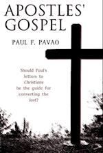 The Apostles' Gospel