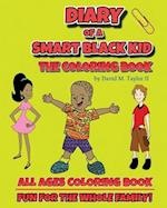 Diary of a Smart Black Kid: The Coloring Book 