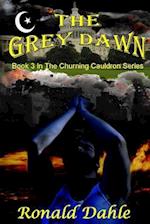 The Grey Dawn