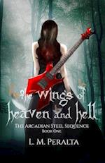 The Wings of Heaven and Hell