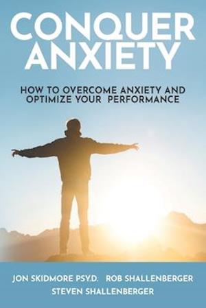 Conquer Anxiety