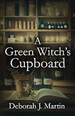 A Green Witch's Cupboard