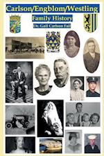 Carlson/Engblom/Westling Family History