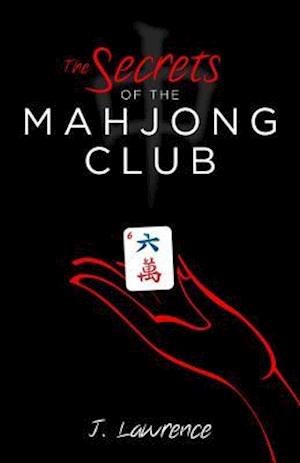 The Secrets of the Mahjong Club