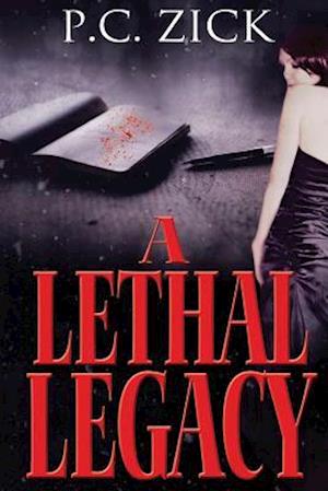 A Lethal Legacy