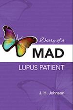 Diary of a MAD Lupus Patient