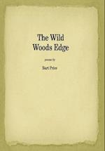 WILD WOODS EDGE