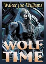 Wolf Time (Voice of the Whirlwind)