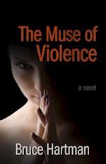 The Muse of Violence