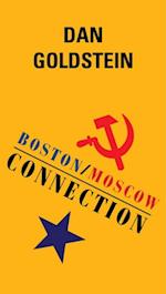 Boston/Moscow Connection