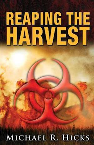 Reaping the Harvest (Harvest Trilogy, Book 3)