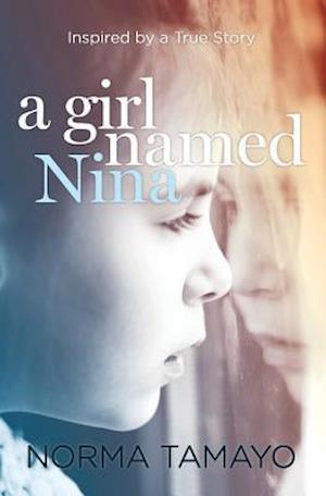 A Girl Named Nina