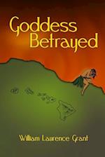 Goddess Betrayed