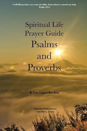 Psalms and Proverbs